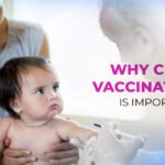 Why Child Vaccination is Important