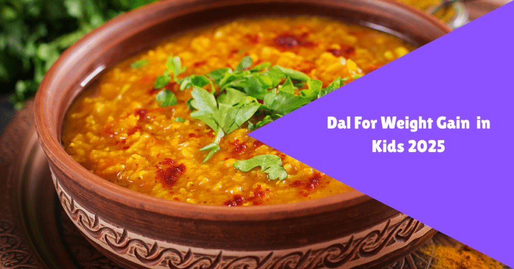 dal for weight gain