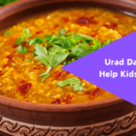 Urad dal recipes for kids weight gain