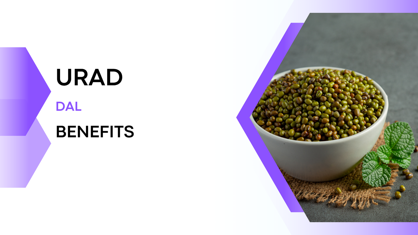 Urad Dal Benefits