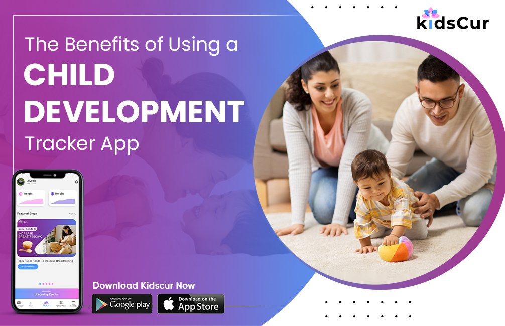 the-benefits-of-using-a-child-development-tracker-app