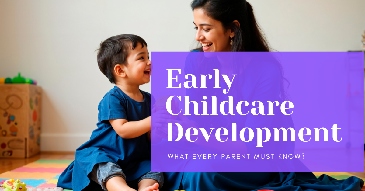 Early Childcare Development