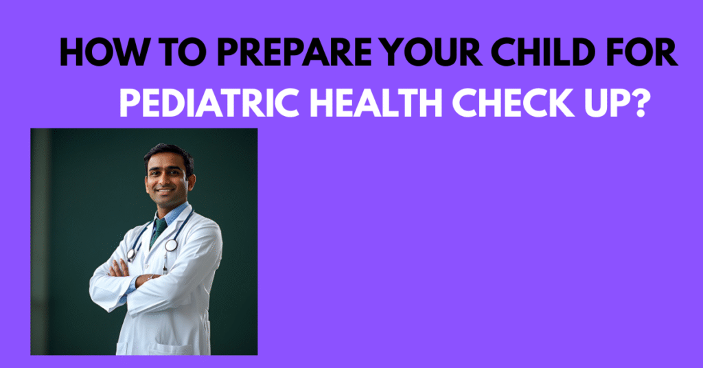 Pediatric Health Check Up
