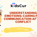 Understanding Emotions: Caring for Communication After Conflict