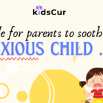 A guide for parents for creating a calm environment for kids