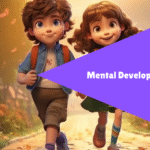 mental development in kids