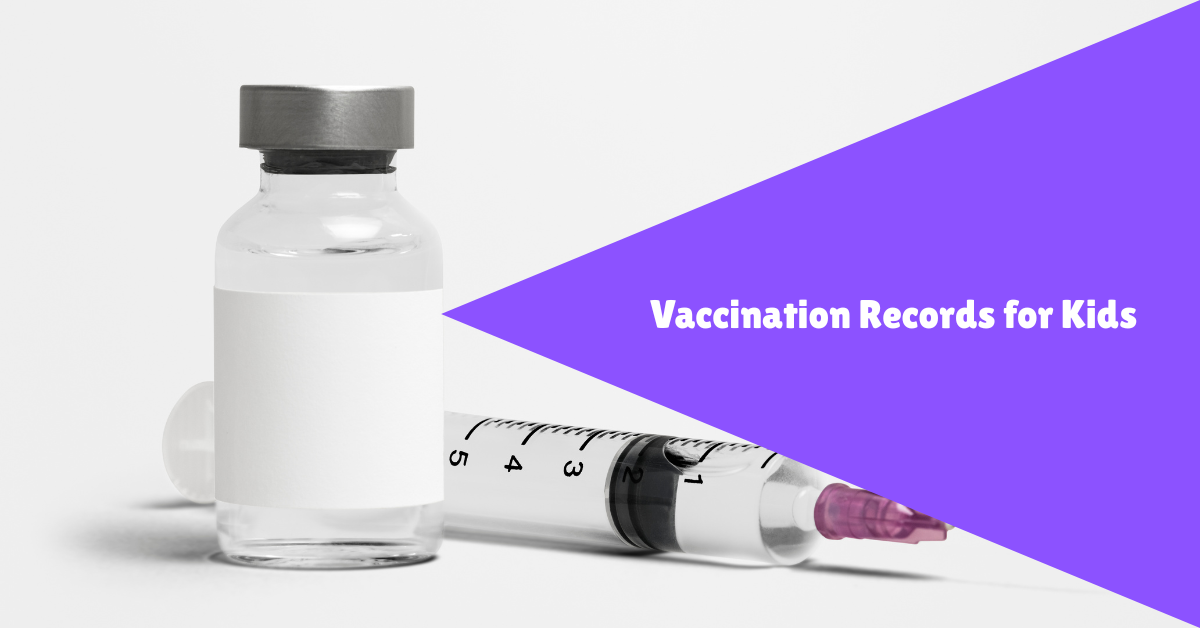 vaccination records for kids