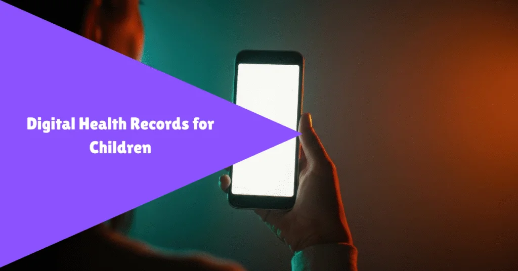 digital health records for children