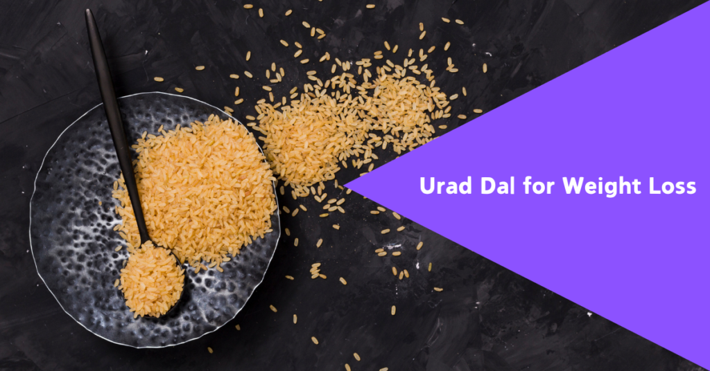 urad dal for weight loss