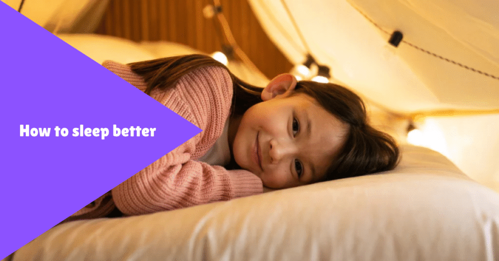 how to sleep better