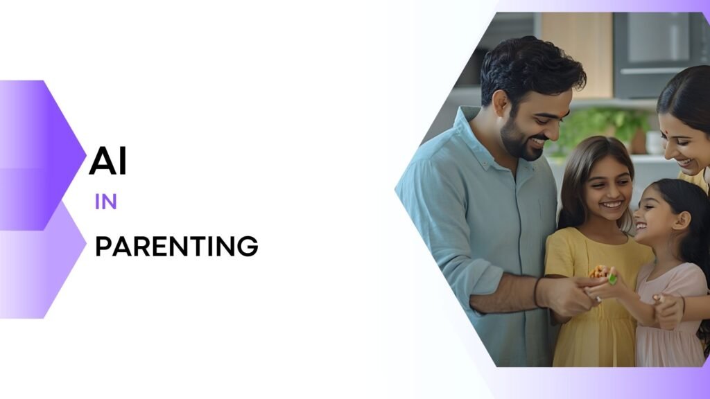 AI In Parenting