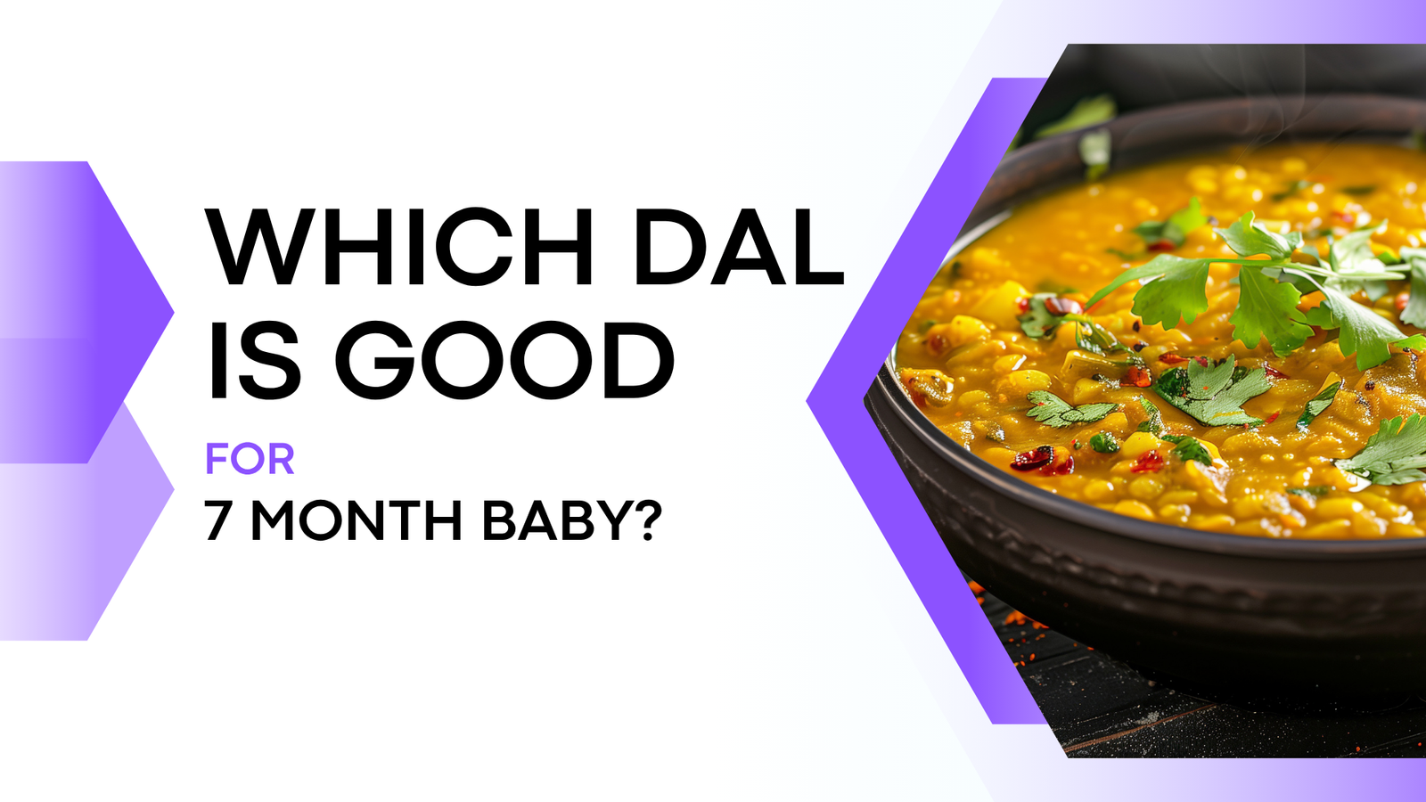 Which Dal Is Good For 7 Month Baby