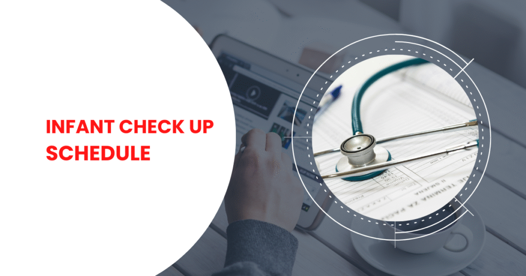 Infant Check Up Schedule