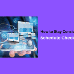 How to Stay Consistent with Schedule Check Up for Kids?
