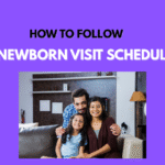 Newborn Visit Schedule