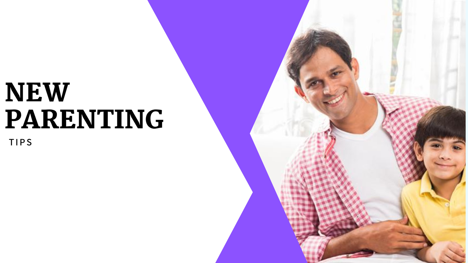 New Parenting Tips